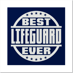 Best Lifeguard Ever Posters and Art